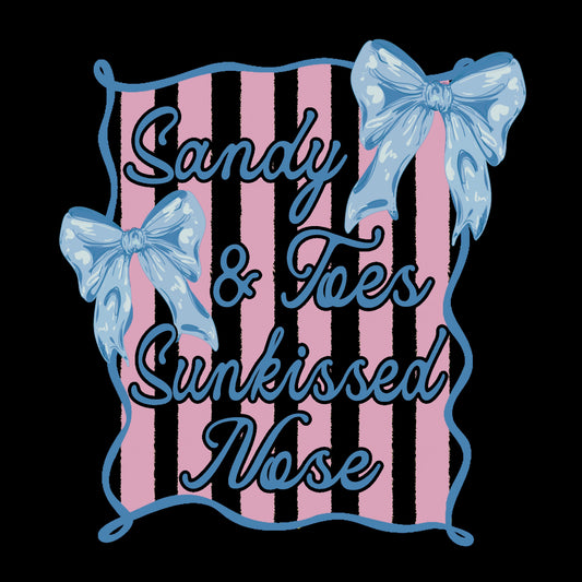 Sandy Toes Sunkissed Nose