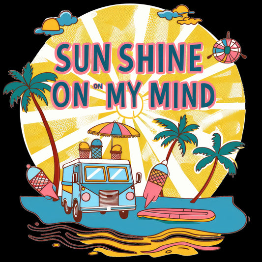 Sun Shine on My Mind Retro