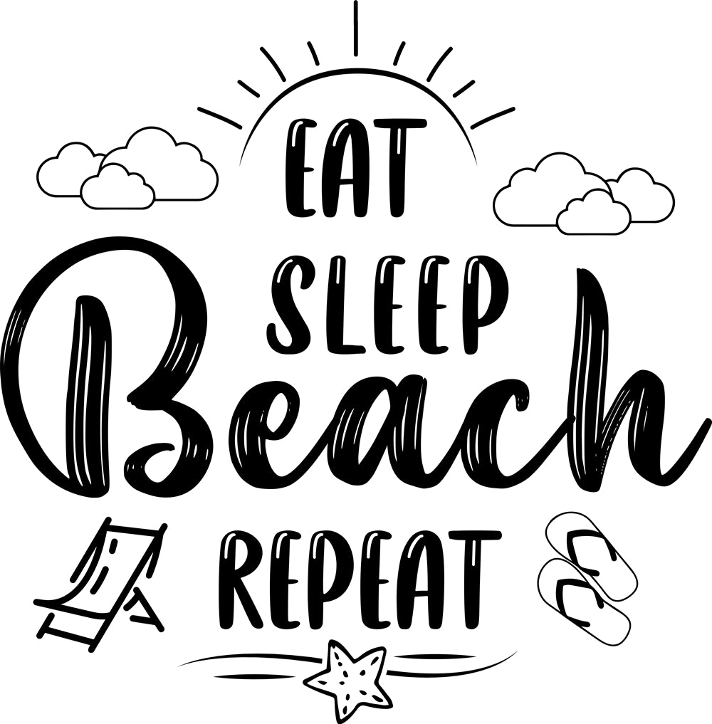 Eat Sleep Beach Repeat Multiple Colors listed