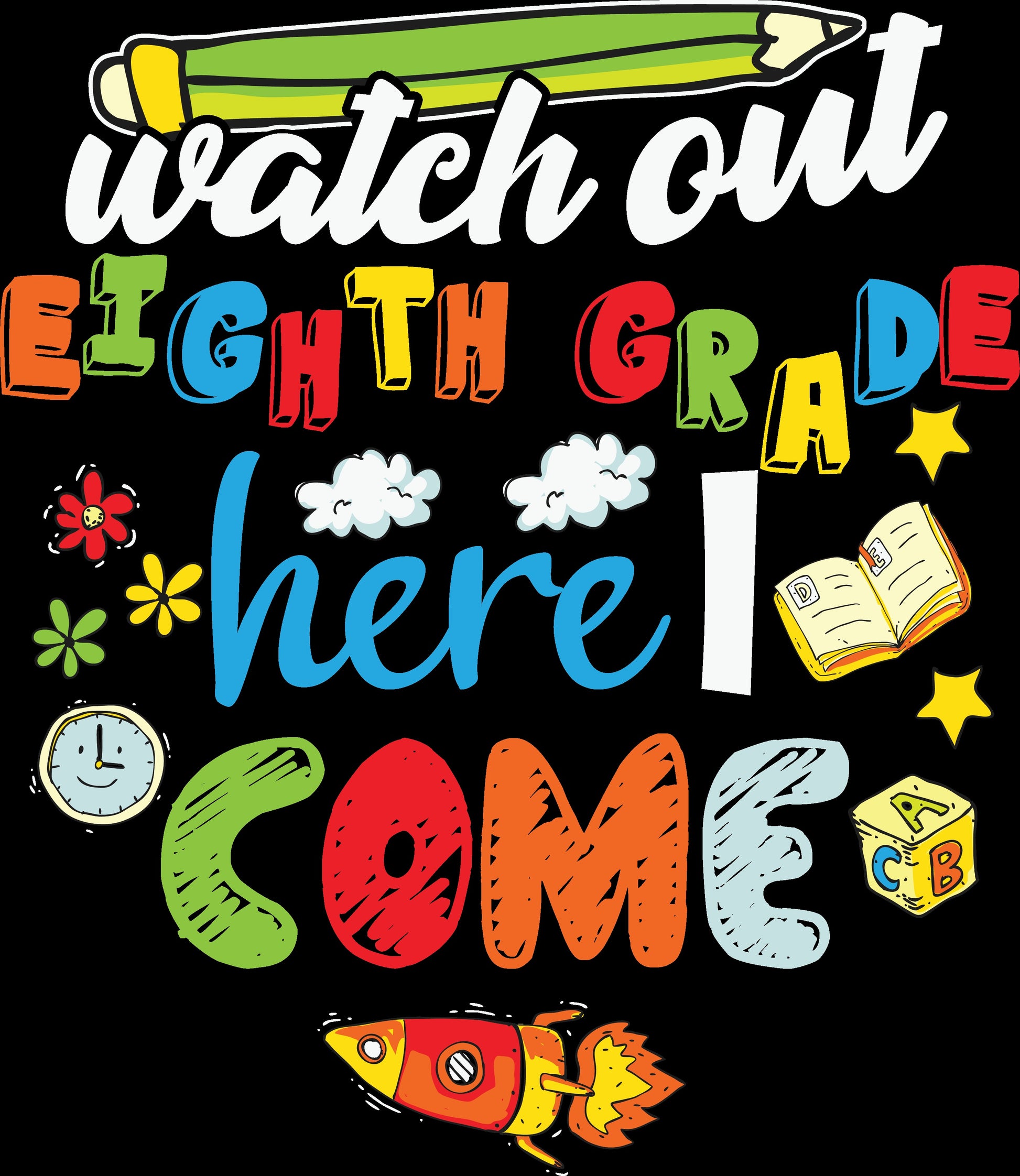 Watch Out ____ Grade Here I Come Spaceship - DMDCreations