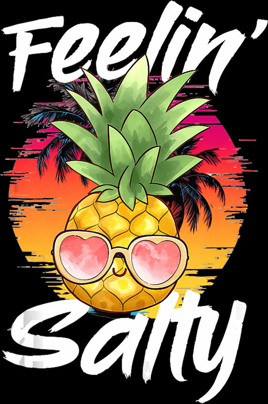Feeling Salty Pineapple