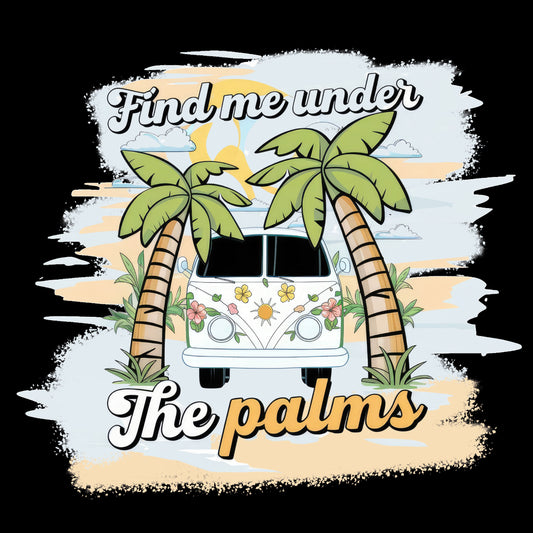 Find Me Under the Palms Van