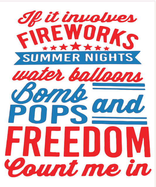 If it involves fireworks