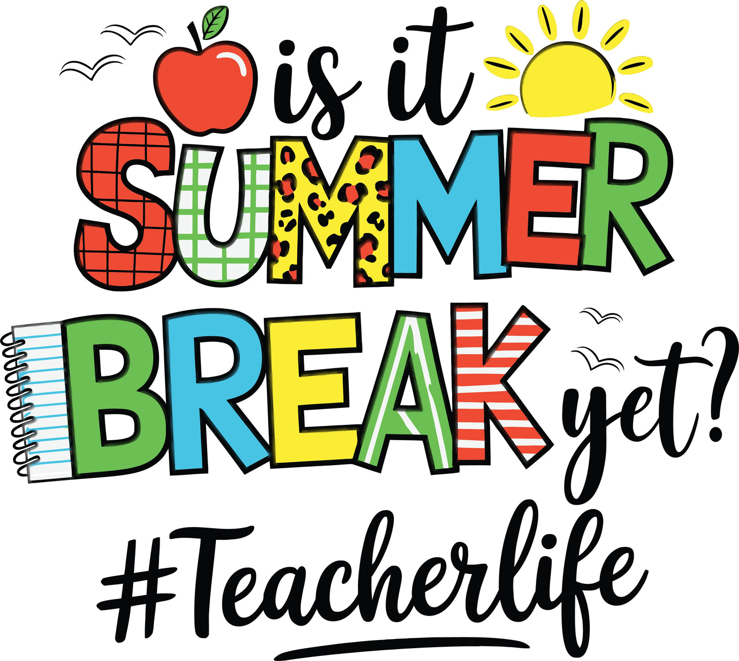 Is It Summer Break Yet