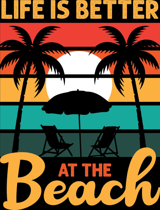 Life is Better at the Beach Retro