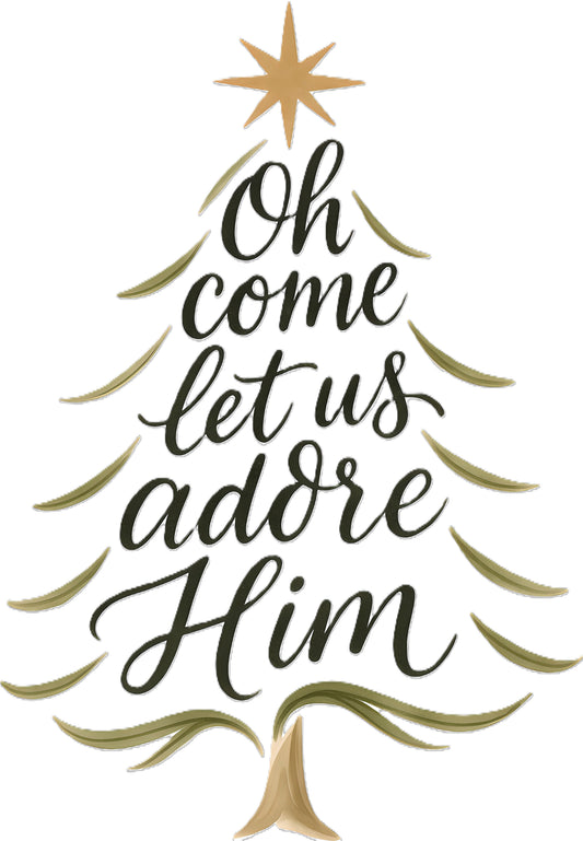 Oh Come Let Us Adore Him Tree