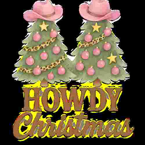 Howdy Christmas 2 Trees