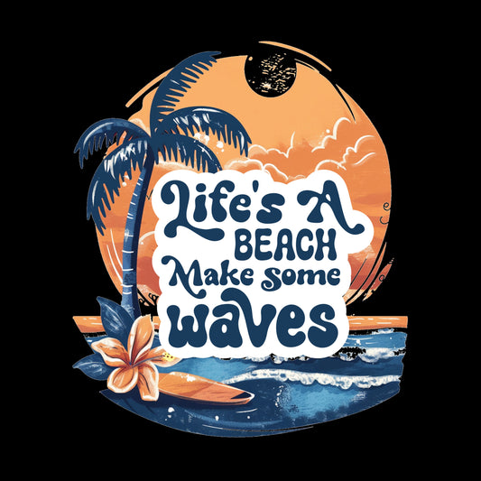 Retro Life's A Beach Make Some Waves