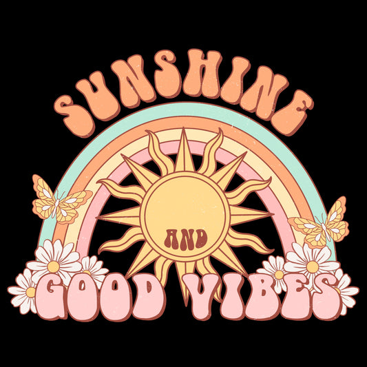 Sunshine And Good Vibes
