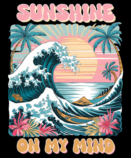 Sunshine on my Mind