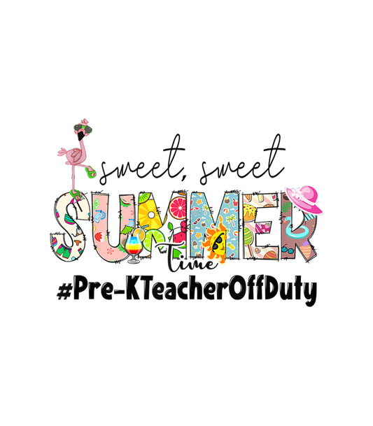 Sweet Sweet Pre-K off duty