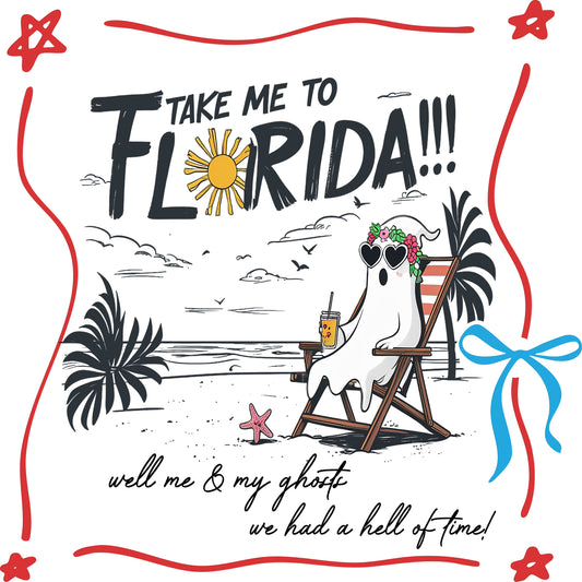 Take me to Florida Ghost