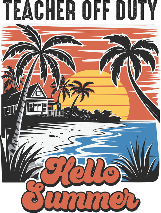 Teacher Off Duty Hello Summer Beach House