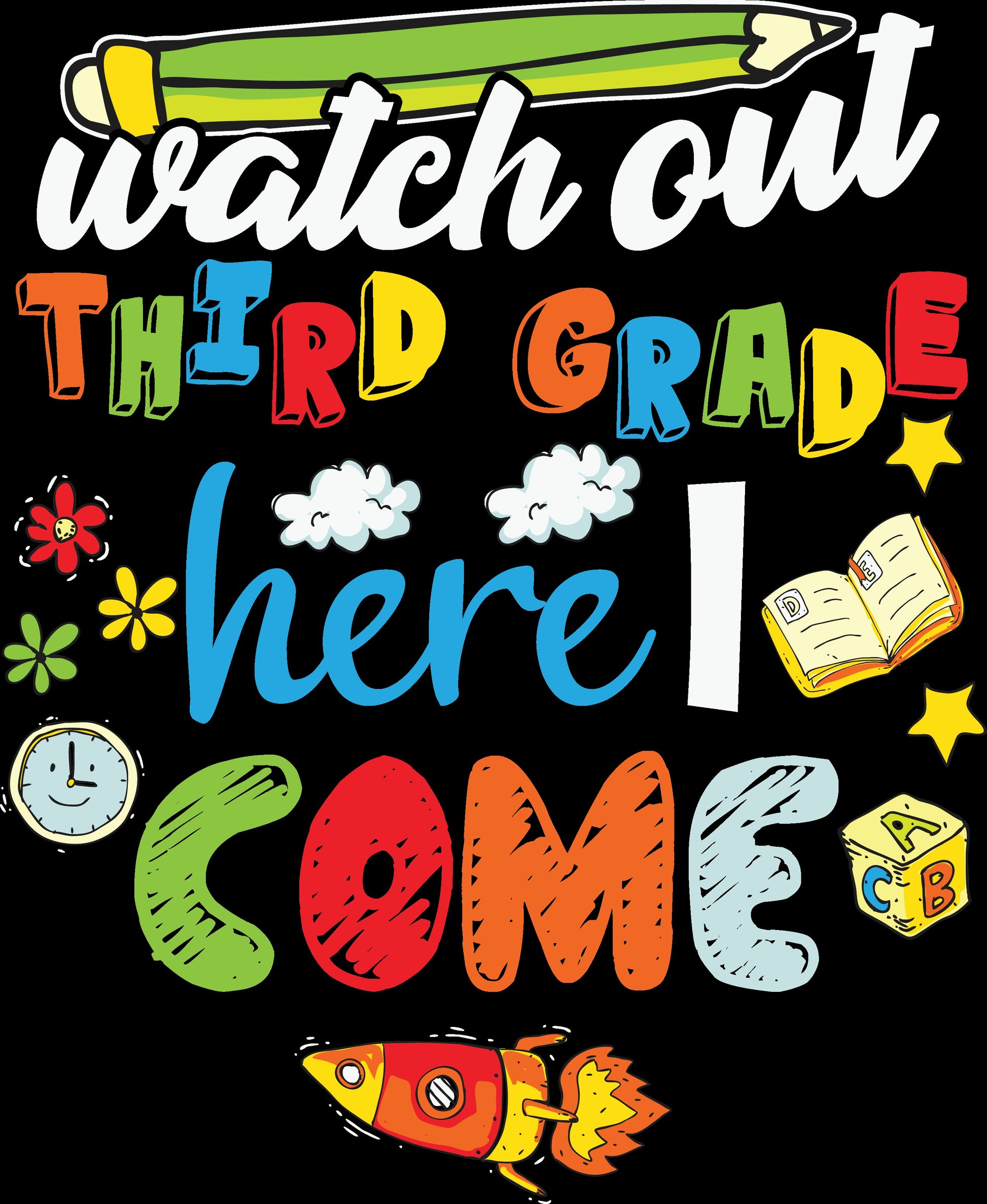Watch Out ____ Grade Here I Come Spaceship - DMDCreations