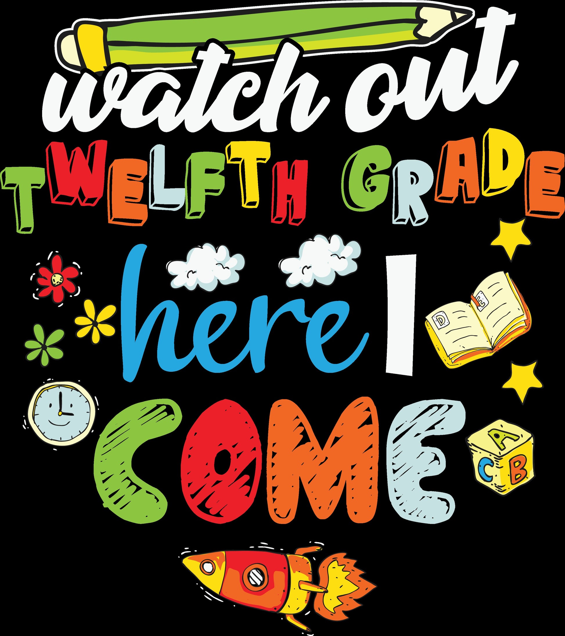 Watch Out ____ Grade Here I Come Spaceship - DMDCreations