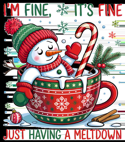 Snowman in Cup I'm Fine