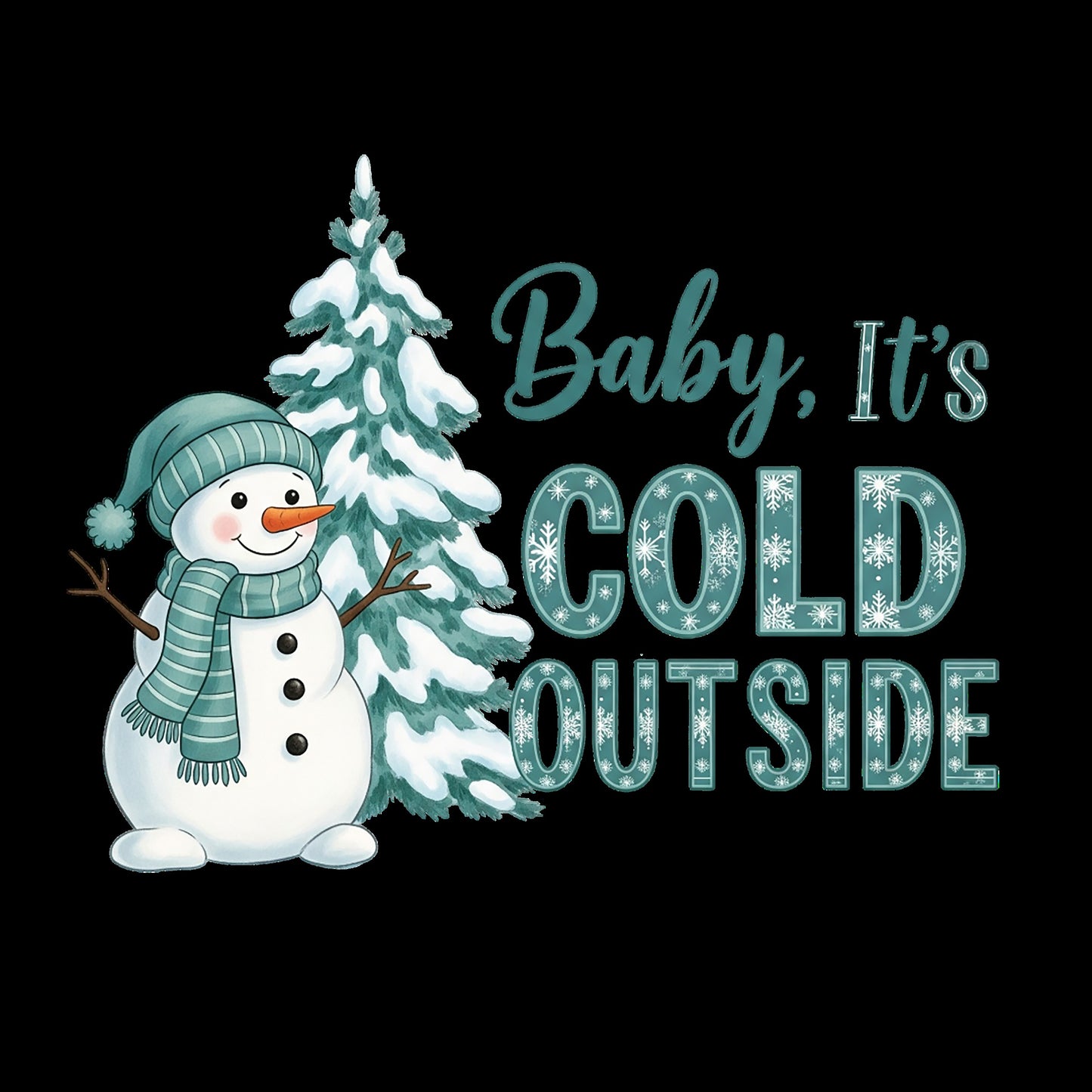 Baby It's Cold Outside greens