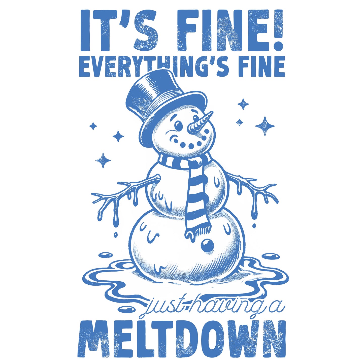 It's Fine Everything's Fine
